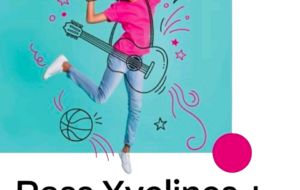 Le Pass Yvelines+ : un dispositif pour encourager la pratique culturelle et sportive des jeunes